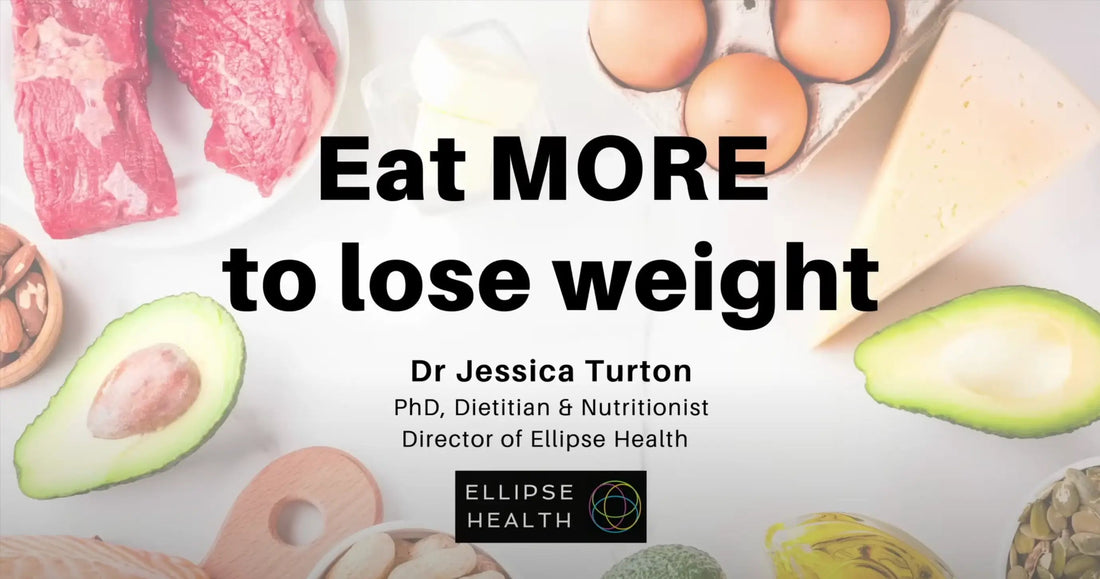 Eat MORE to lose weight, with Dr Jessica Turton - Chief Nutrition